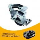 PANASONIC EY45A2XM32 18V DUAL VOLTAGE UNIVERSAL CIRCULAR SAW BODY ONLY